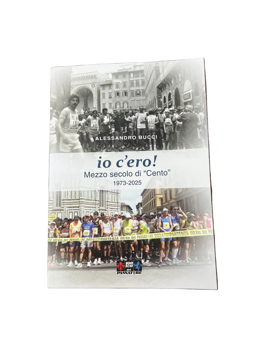 Copertina "io c’ero – Mezzo Secolo di Cento 1973-2025"